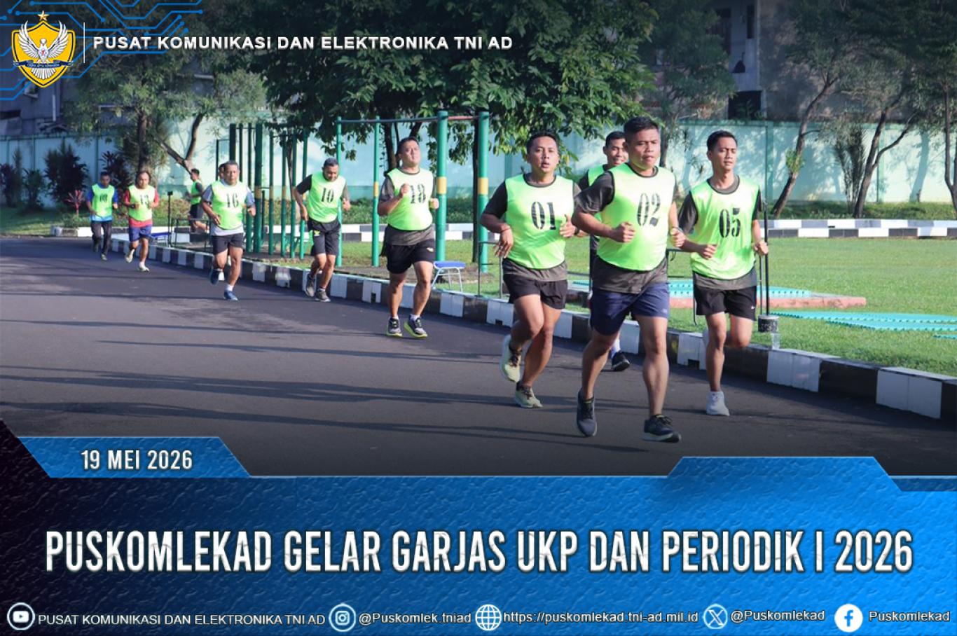 PUSKOMLEKAD GELAR GARJAS UKP DAN PERIODIK I 2026
