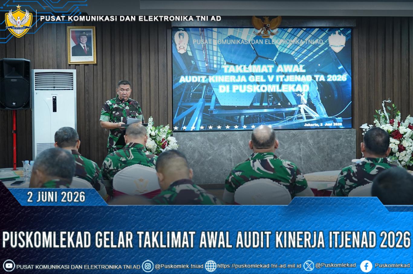 PUSKOMLEKAD GELAR TAKLIMAT AWAL AUDIT KINERJA ITJENAD 2026