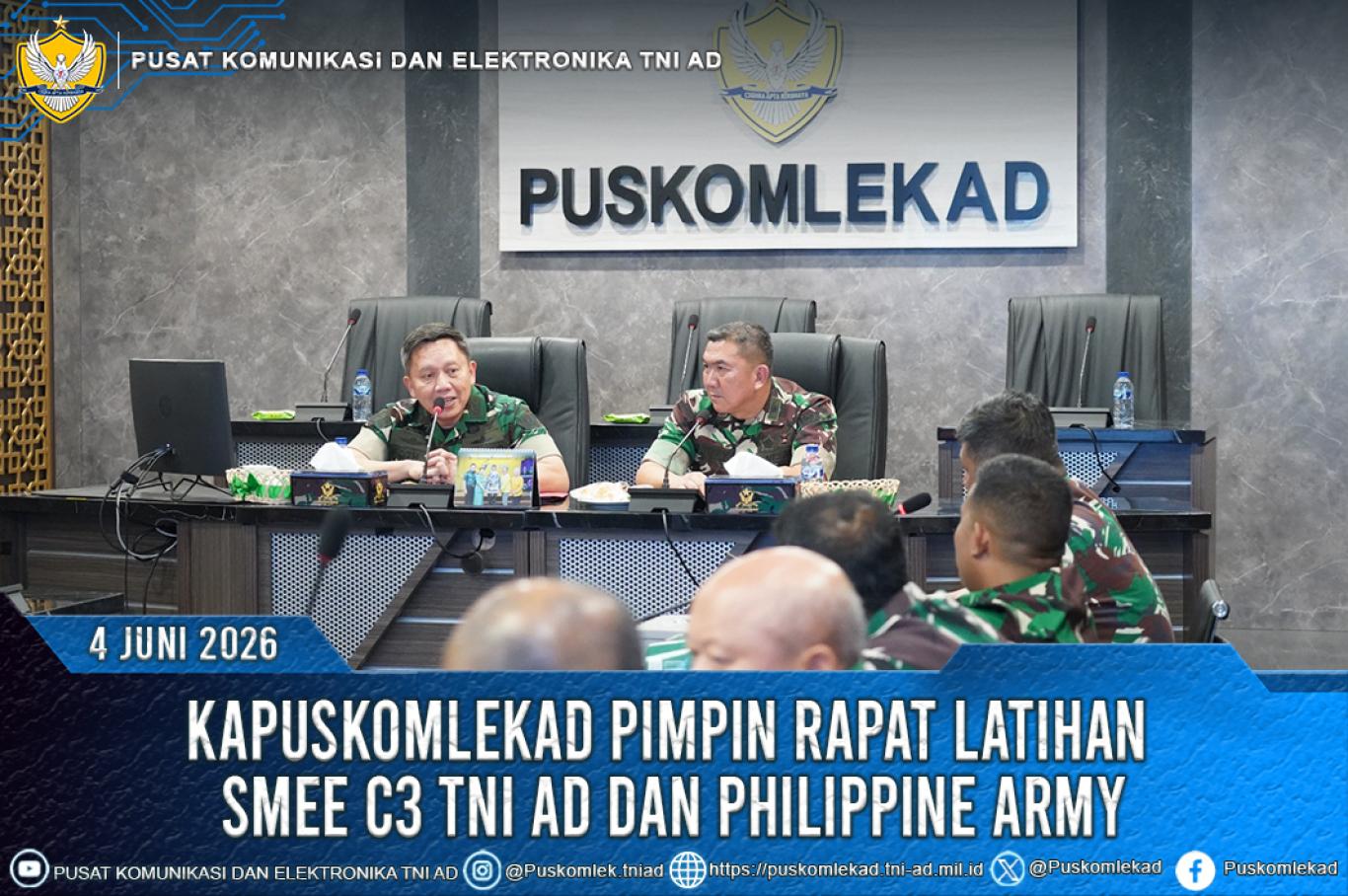 KAPUSKOMLEKAD PIMPIN RAPAT LATIHAN SMEE C3 TNI AD DAN PHILIPPINE ARMY