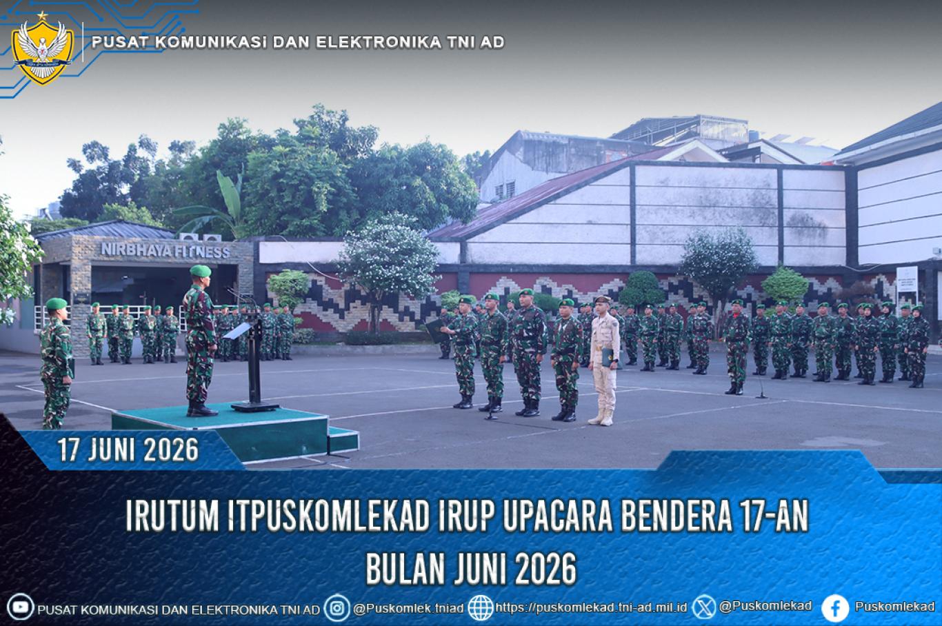 IRUTUM ITPUSKOMLEKAD IRUP UPACARA BENDERA 17 AN BULAN JUNI 2026